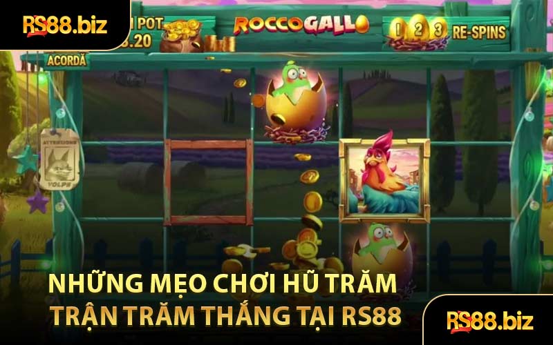 Những Mẹo Chơi Hũ Trăm Trận Trăm Thắng Tại RS88