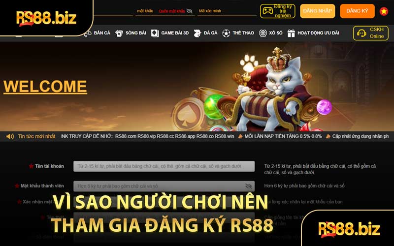 Vì Sao Người Chơi Nên Tham Gia Đăng Ký RS88